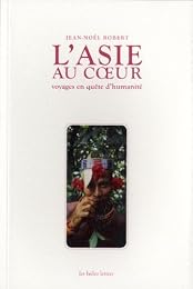 L' Asie au coeur