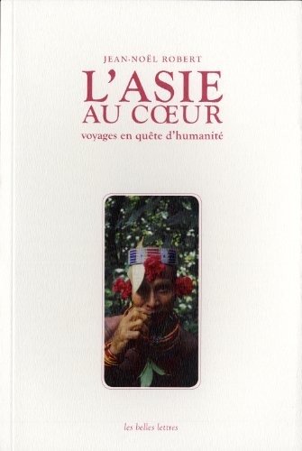L' Asie au coeur