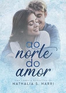 Livro Ao Norte do Amor