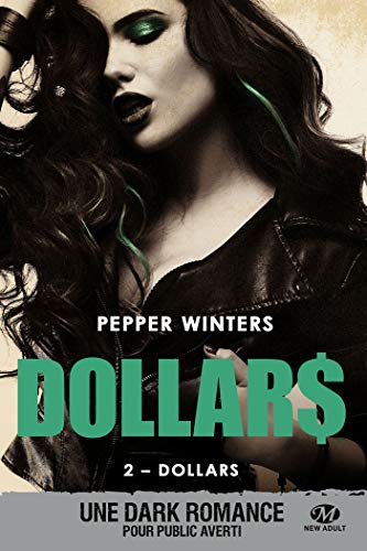 Dollars, Tome 2 : Dollars by 