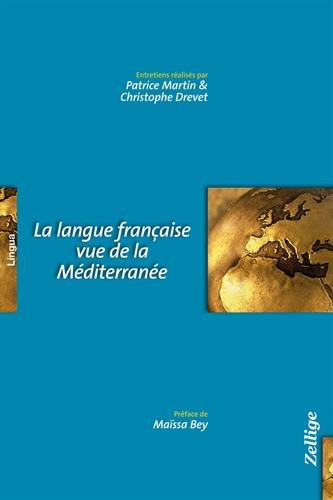 La  langue française vue de la Méditerranée