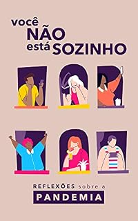 Livro Você Não Está Sozinho: reflexões sobre a pandemia