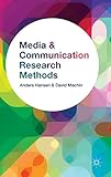 Media and Communication Research Methods by 