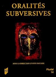 Oralités subversives