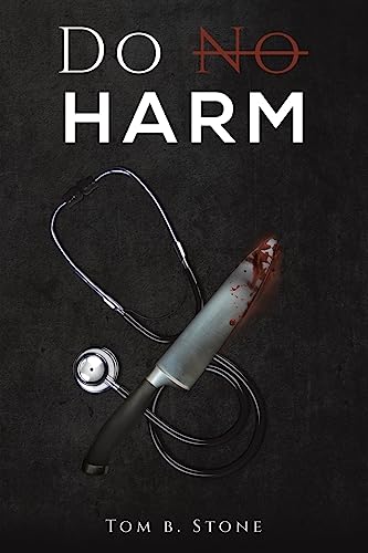 Do No Harm