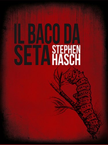 Il baco da seta (Italian Edition)