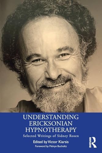 Phoenix: Therapeutic Patterns of Milton H. Erickson: David Gordon