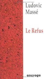 Le  refus