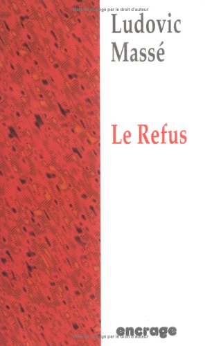 Le  refus