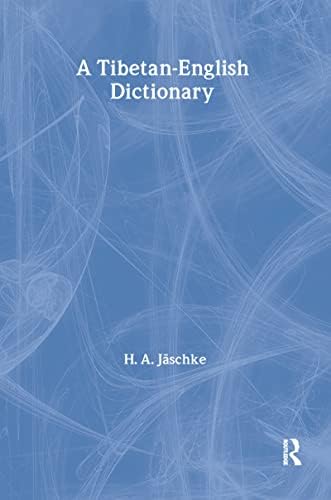 The New Tibetan-English Dictionary of Modern Tibetan: Goldstein