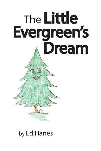 Read The Little Evergreen's Dream<br />WORD