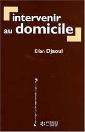 Intervenir au domicile
