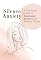 Livro Silence Anxiety: A Practical Guide to Emotional Balance for Modern Times