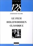 Le cinéma hollywoodien classique by 
