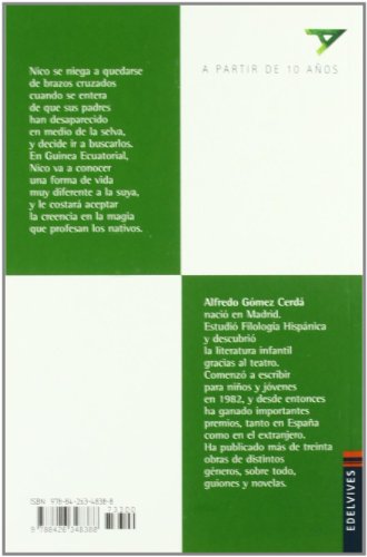 Un Amigo En La Selva / A friend in the Jungle (Ala Delta: Serie Verde / Hang Gliding: Green Series) (Spanish Edition)