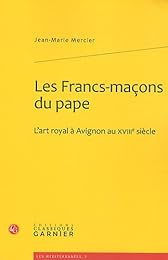 Les  francs-maçons du pape