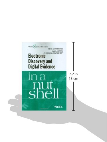 Electronic Discovery and Digital Evidence in a Nutshell (Nutshells)
