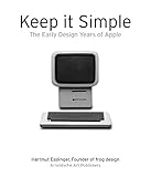 Image de Keep It Simple: The Early Design Years of Apple