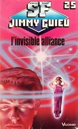 L' invisible alliance