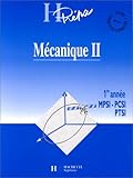 Image de Mécanique II: 1ère année, MPSI-PCSI, PTSI
