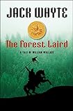 The Forest Laird (Guardians Trilogy, Book 1)