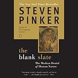 The Blank Slate: The Modern Denial of Human Nature