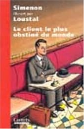 Le  client le plus obstiné du monde