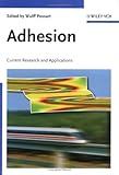 Adhesion - Current Research and Applications