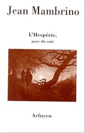 L' Hespérie, pays du soir