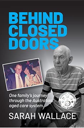 Behind Closed Doors: One Family's Journey Through