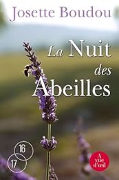 La  nuit des abeilles