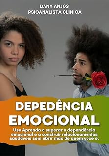 Livro Superando a Dependência Emocional