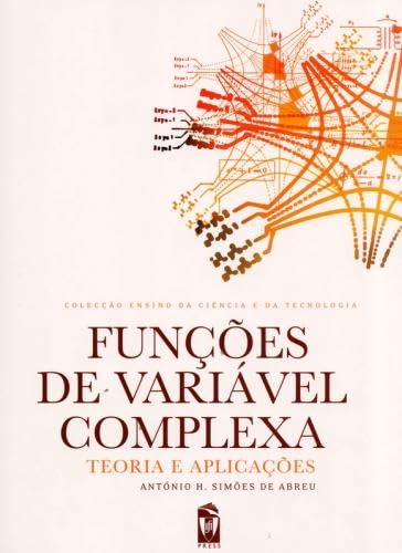 Funções de variável complexa. teoria e aplicações