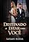 Livro Destinado a Estar com Você
