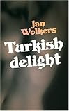 Front cover for the book Turkish Delight by Jan Wolkers