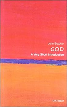 God: A Very Short Introduction (Very Short Introductions) God: A Very Short Introduction (Very Short Introductions)