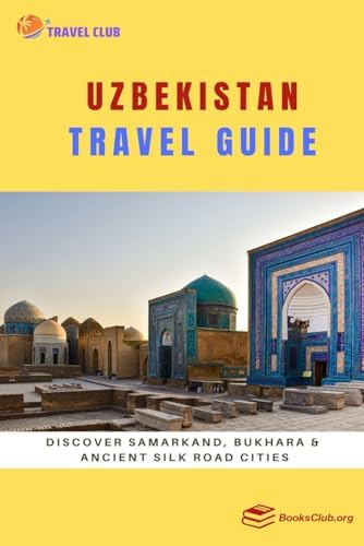 Uzbekistan: The Golden Road To Samarkand (Eighth Edition) (Odyssey