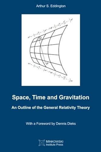 Download Space, Time and Gravitation: An Outline of the General Relativity Theory PDF