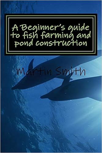 Amazon Com A Beginner S Guide To Fish Farming And Pond