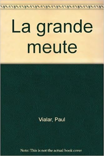 La Grande Meute Paul Vialar Amazoncom Books - 