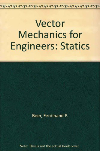 Vector Mechanics for Engineers: Statics