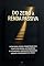 Livro Do zero a renda passiva: Descubra Como Construir uma Fonte de Renda Automática e Alcançar a Liberdade Financeira Mesmo Começando do Zero (Educação Financeira)