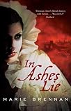 Front cover for the book In Ashes Lie by Marie Brennan