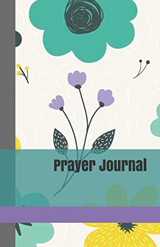 Prayer Journal: A Guided Daily Prayer Book for Teen Girls with Bright Teal Flowers Cover by Currant Lane