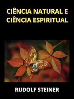 Livro Ciência natural e ciência espiritual (Traduzido)