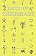 Occult Theocrasy: Vol. 1