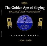 GOLDEN AGE OF SINGING 3:1920-1930                  image