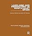 Land-use and Prehistory in South-East Spain (Routledge Library Editions: Archaeology) by A. Gilman, J. B. Thornes