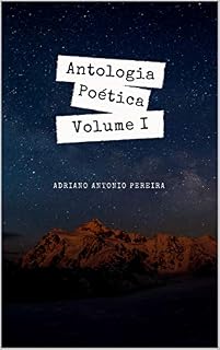 Livro Antologia Poética: Volume I