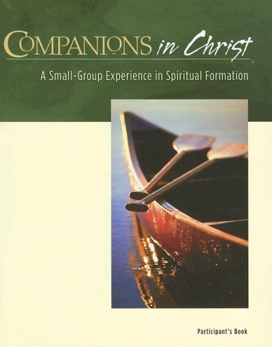 Companions in Christ, Participants Book In 1 Volume